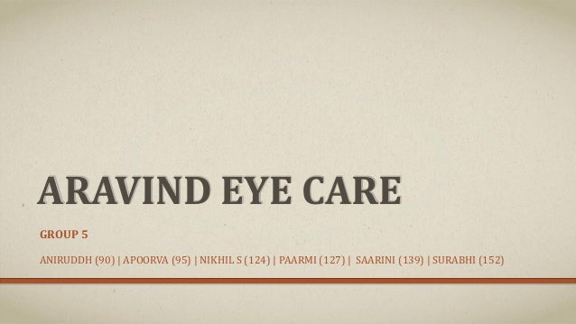 aravind eye care system case study ppt