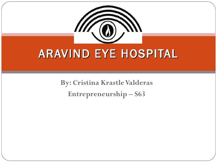 aravind eye care system case study ppt