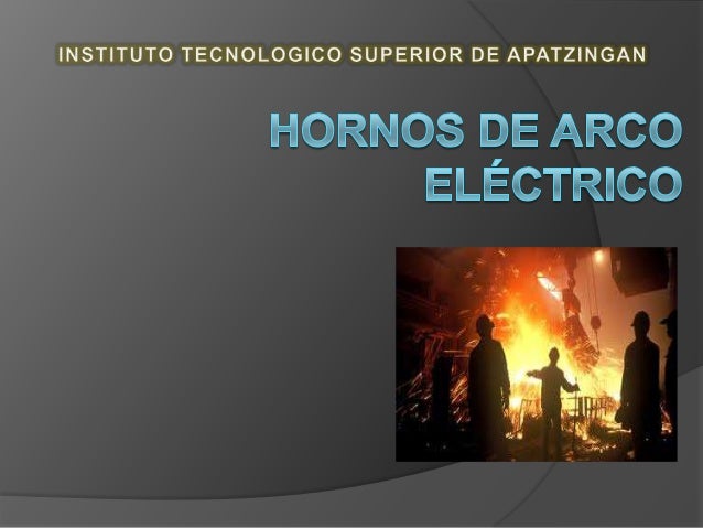 Horno De Arco Electrico - Herramientas -