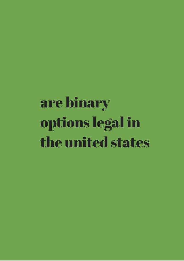 are binary options legal in the usa