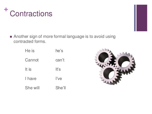 Using contracted forms (