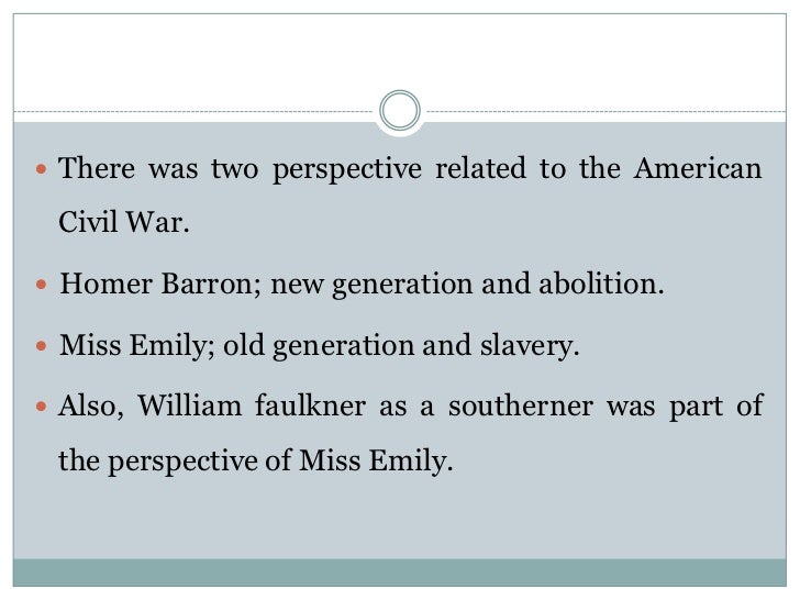 an analysis of time and setting in a rose for emily by william faulkner 'a rose for emily' by william faulkner: summary and character analysis 'a rose he describes the time when the city official received complains from emily's. an analysis of time and setting in a rose for emily by william faulkner 'a rose for emily' by william faulkner: summary and character analysis 'a rose he describes the time when the city official received complains from emily's.