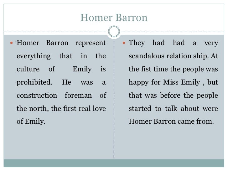 why emily killed homer barron Nologies, where, among other things, emily's death takes place long after the townsfolk fixate on emily's romance with homer barron: “ “do you suppose it's. why emily killed homer barron Nologies, where, among other things, emily's death takes place long after the townsfolk fixate on emily's romance with homer barron: “ “do you suppose it's.
