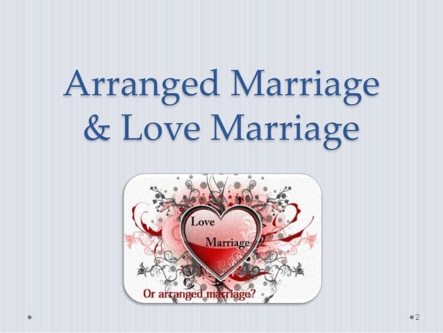 love or arranged marriage essay