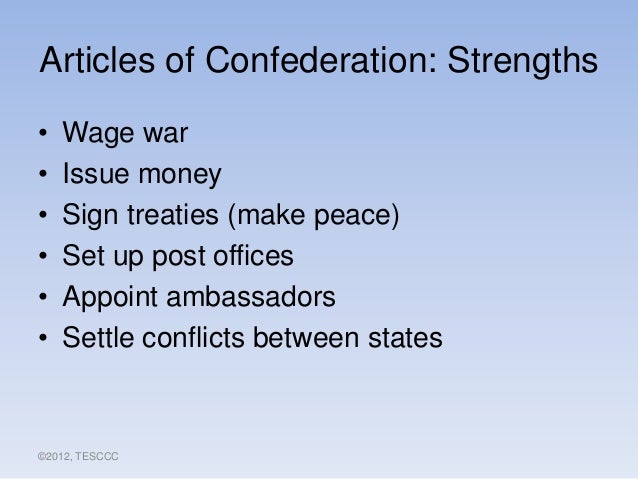 Articles of confederation strengths and weaknesses essay