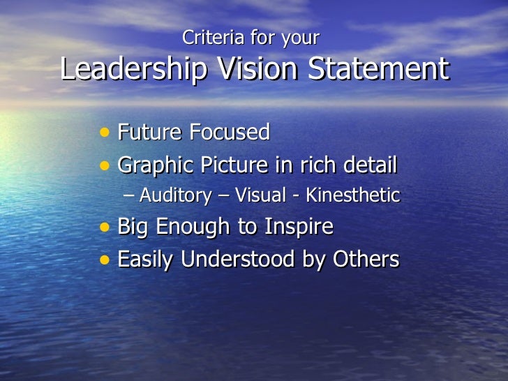 Articulating your Leadership Vision