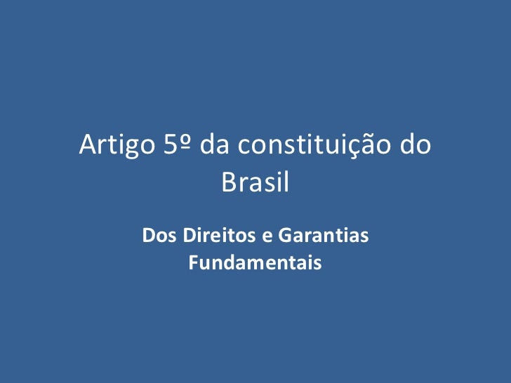 Artigo 5 constituicao brasileira