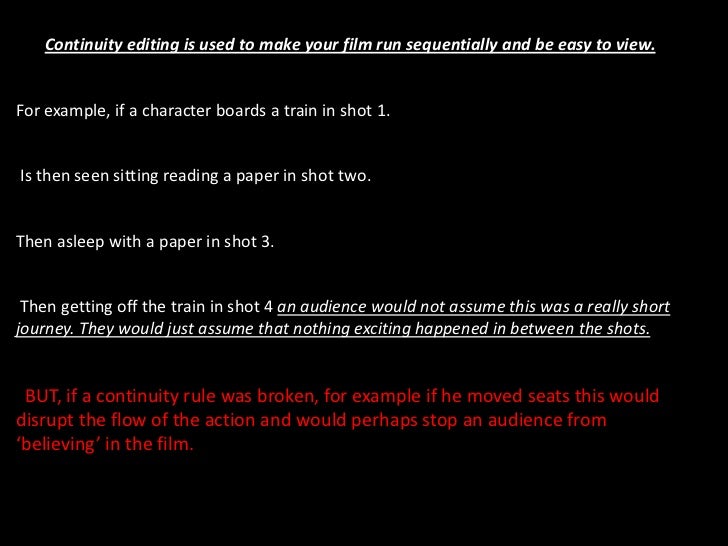 As continuity editing