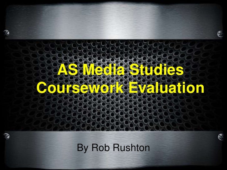 As media studies coursework evaluation
