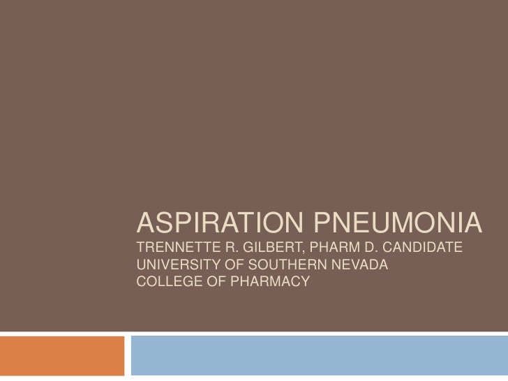 Aspiration Pneumonia General Medicine Rotation 12 15 09