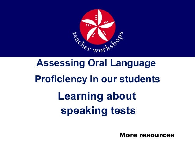 Assessing Oral Language 22