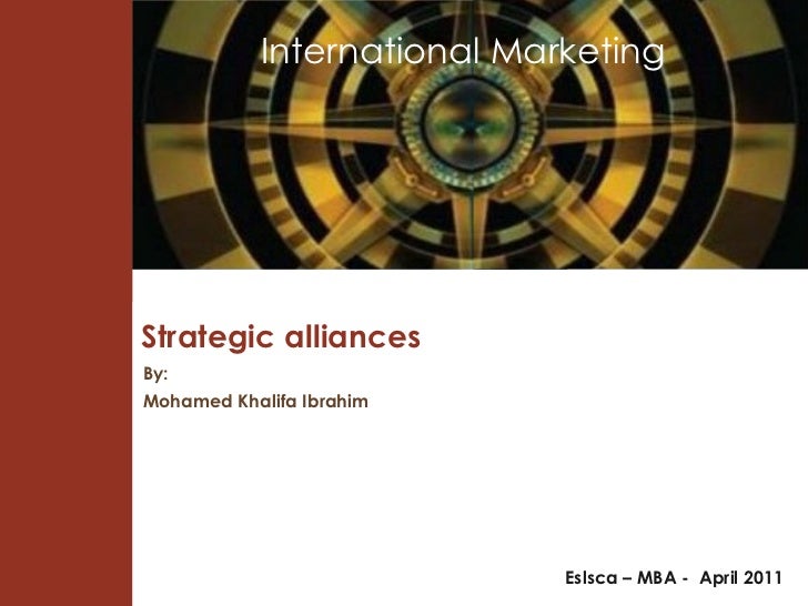 Strategic Alliances Strategic Alliances