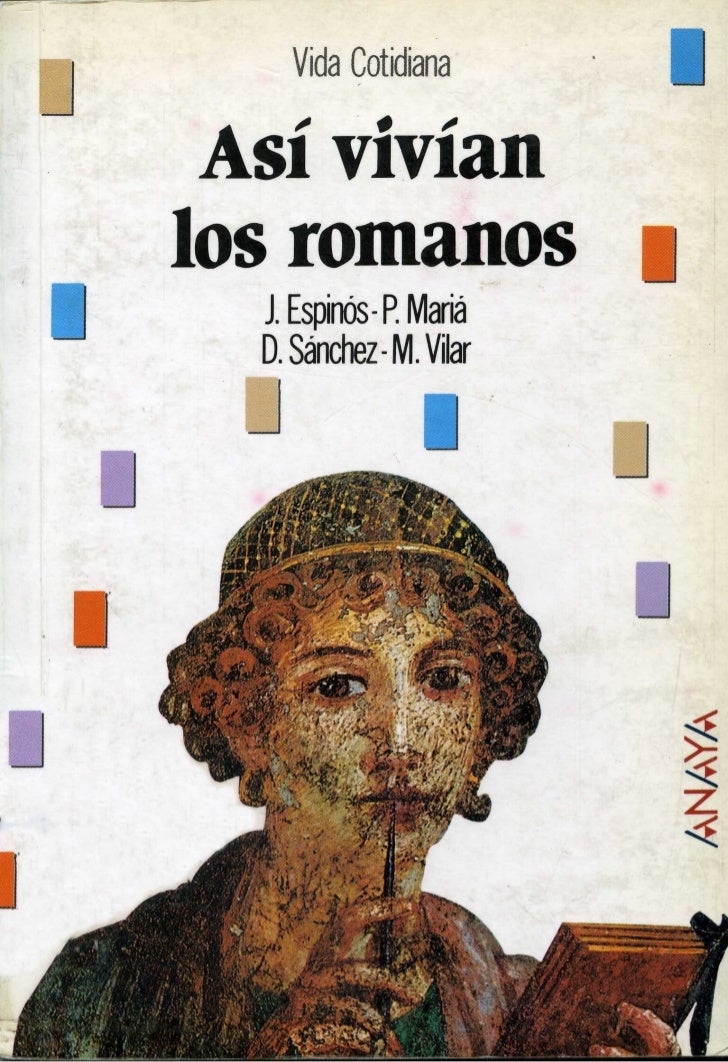As Viv an Los Romanos Vida Cotidiana