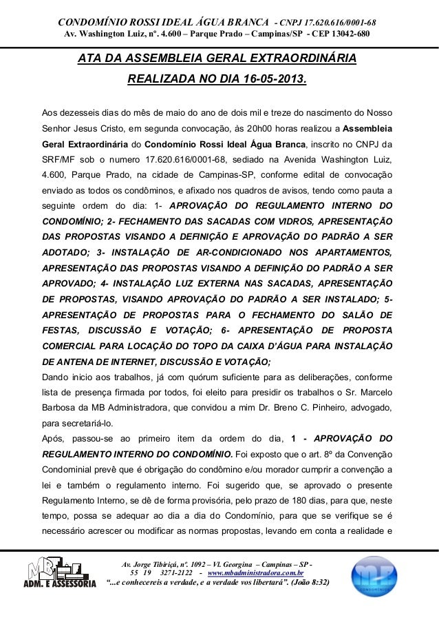ATA Assembléia Geral Extraordinária 16 de maio de 2013 condomínio ATA Assembléia Geral Extraordinária 16 de maio de 2013 condomínio