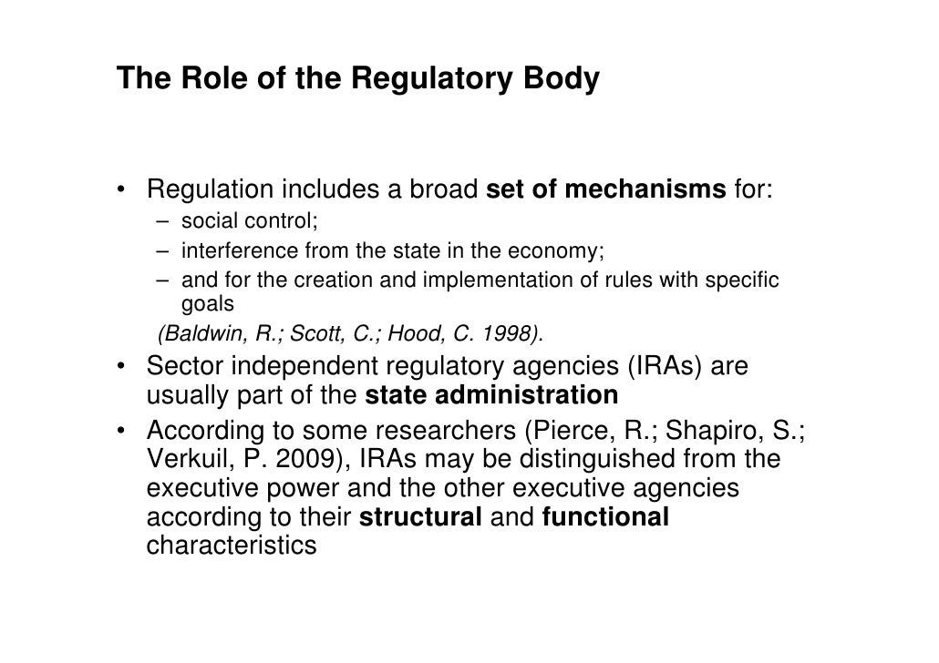 Independence of the Energy Regulatory Agencies
