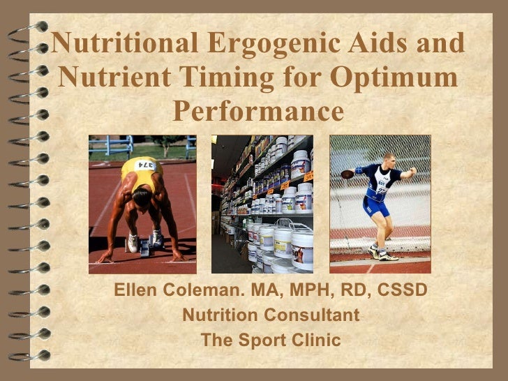 Nutritional Ergogenic Aids and Nutrient Timing for Optimal Performance