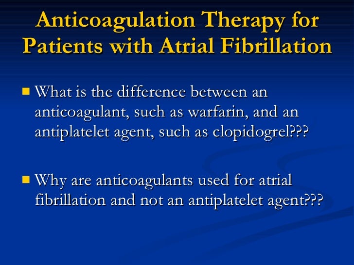 Why Is Clopidogrel Considered An Anticoagulant