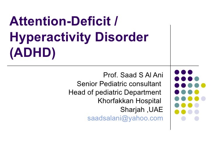 understanding attention deficit hyperactivity disorder understanding attention deficit hyperactivity disorder