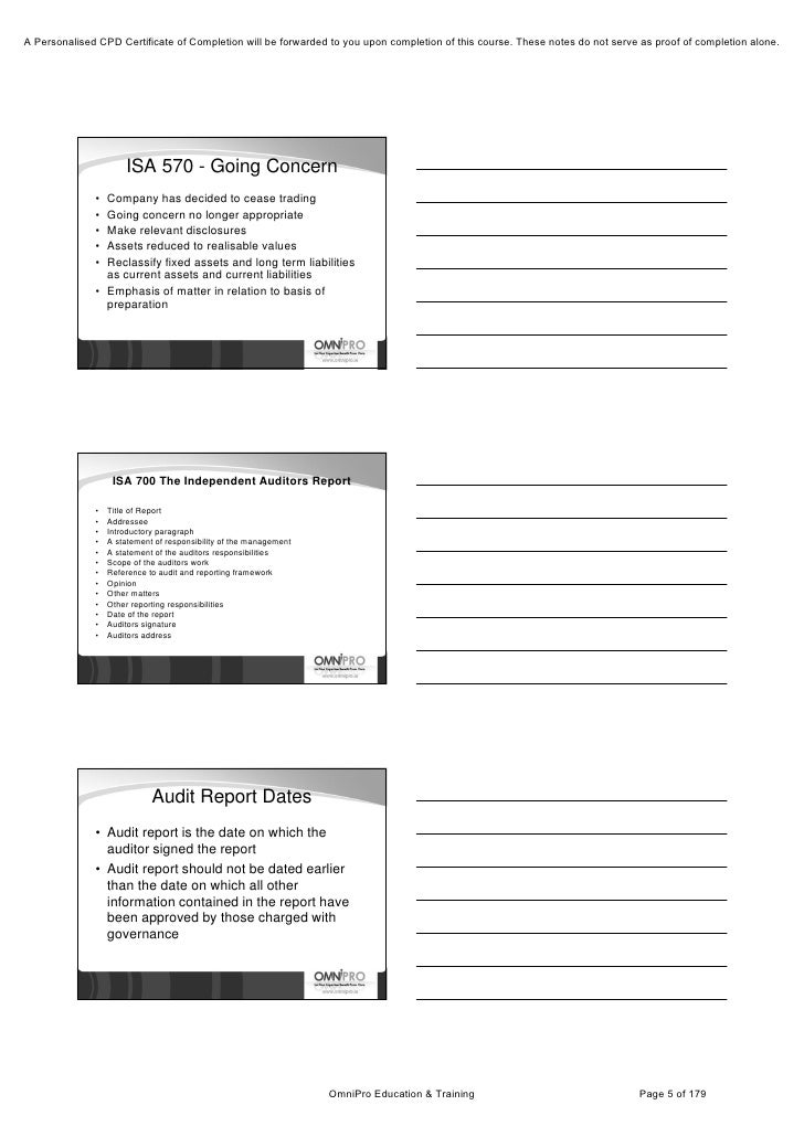 isa570 going concern September 15, 2015 going concern isa 570 (revised) applies to audits of all entities and now includes: a new requirement for the auditor to evaluate the adequacy of going concern disclosures in close call situations, a new required description in all audit reports of: - management's responsibilities related to going concern. isa570 going concern September 15, 2015 going concern isa 570 (revised) applies to audits of all entities and now includes: a new requirement for the auditor to evaluate the adequacy of going concern disclosures in close call situations, a new required description in all audit reports of: - management's responsibilities related to going concern.