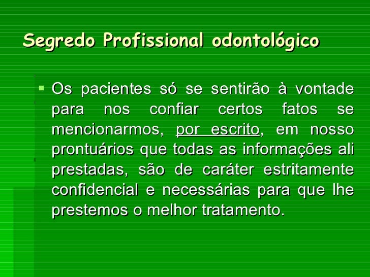 Segredo E Sigilo Profissional
