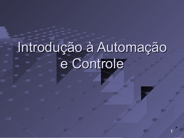 Apresentacoes automacao e controle
