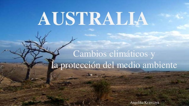 Australia, su clima y zonas protegidas