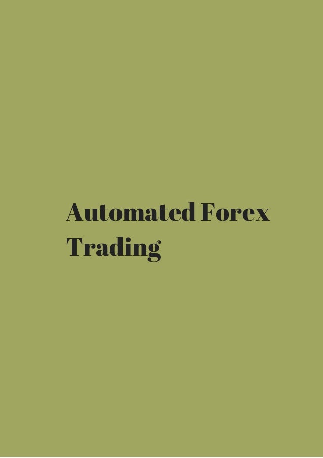 Forex broker automated trading