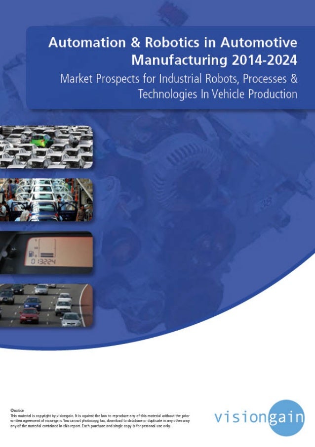 Automation & Robotics Automotive Manufacturing 2014 2024