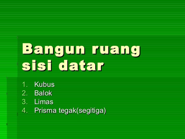 B ab 8 bangun ruang sisi datar kelas 8 semester 2