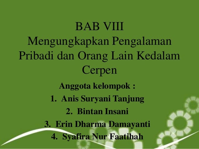 Membuat Cerpen Tentang Pengalaman Orang Lain | menceritakan pengalaman pribadi dan orang lain kedalam cerpen Membuat Cerpen Tentang Pengalaman Orang Lain | menceritakan pengalaman pribadi dan orang lain kedalam cerpen