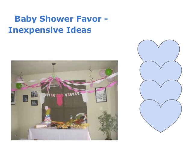 Baby shower favor- inexpensive ideas