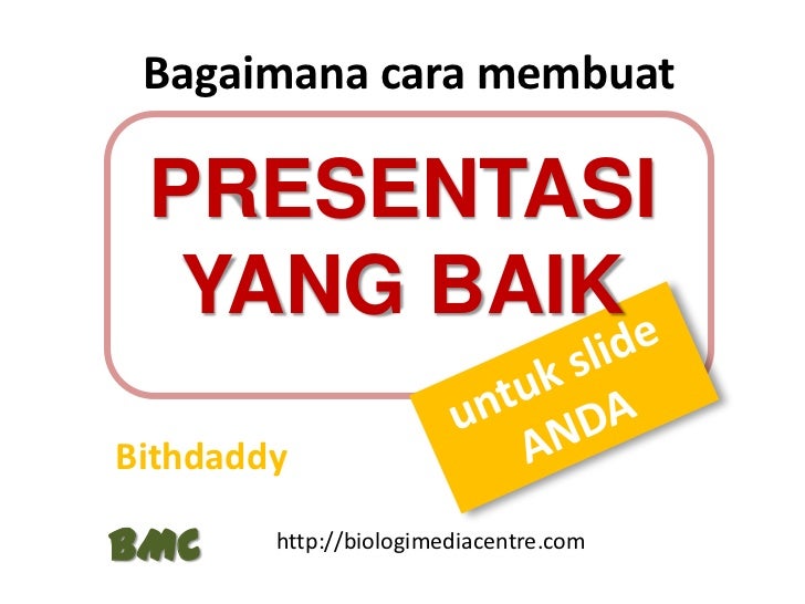 Cara Membuat Video Presentasi | cara membuat presentasi yang baik Cara Membuat Video Presentasi | cara membuat presentasi yang baik