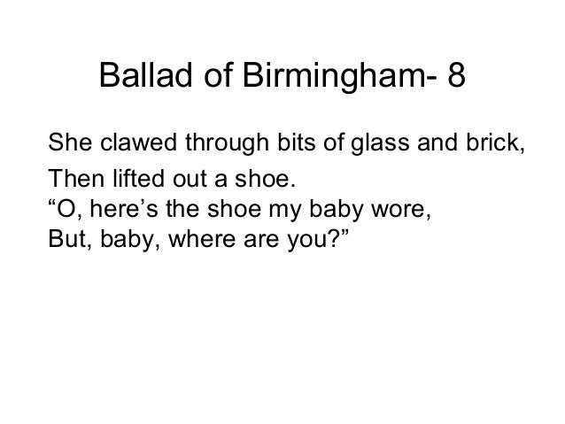 the ballad of birmingham by dudley randall essay Analysis ballad birmingham dudley randall essays - ballad of birmingham by dudley randall. the ballad of birmingham by dudley randall essay Analysis ballad birmingham dudley randall essays - ballad of birmingham by dudley randall.