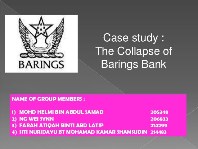barings bank case study barings bank case study