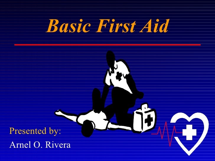 Basic first aid tips ppt online