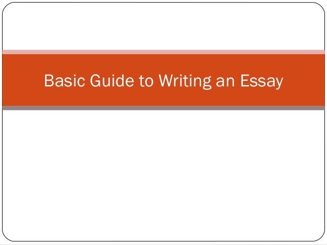 writing an essay guide writing an essay guide