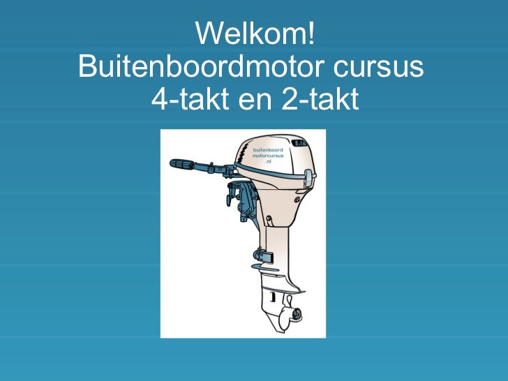buitenboordmotor werking buitenboordmotorcursus buitenboordmotor werking buitenboordmotorcursus