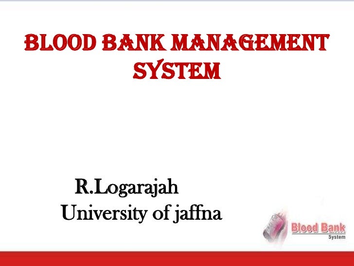 blood bank management system blood bank management system