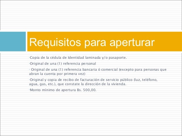 Requisitos Para Apertura De Cuenta Corriente En El Banco Nacional De ...