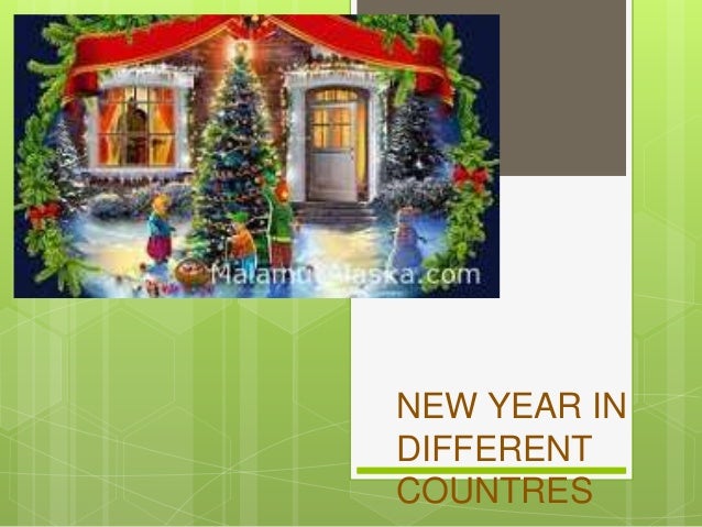 new year in different countries by aliya agayeva new year in different countries by aliya agayeva