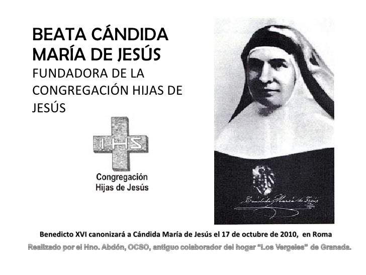 CANDIDA MARIA JESUS candida maria jesus:
