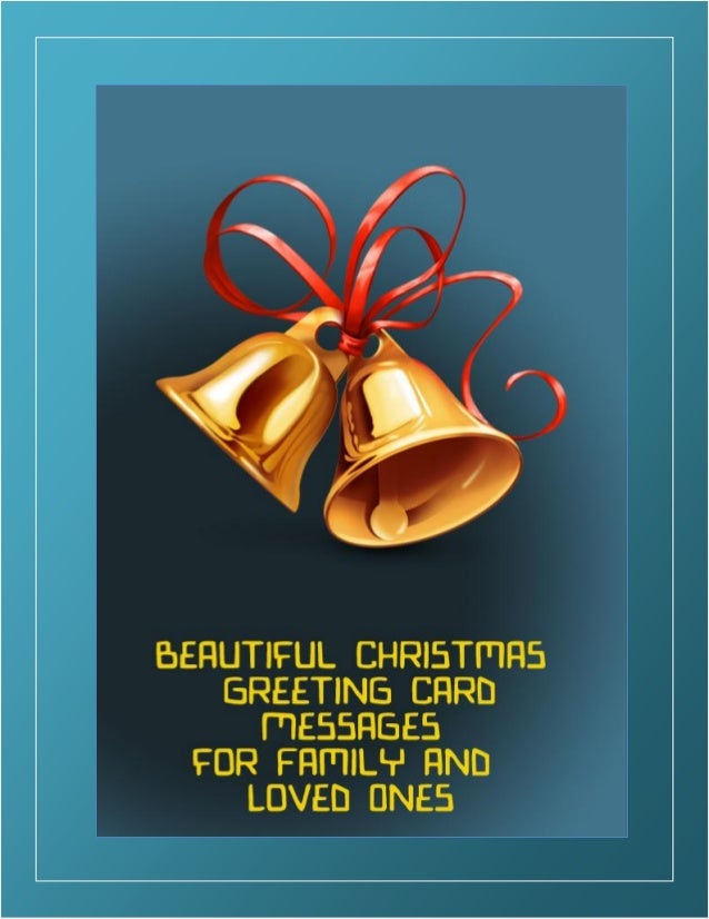 Beautiful christmas greeting card messages for family and loved ones