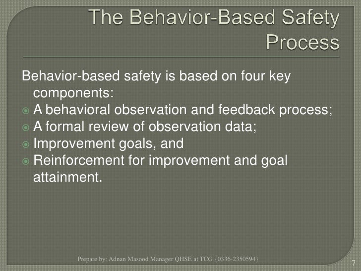 Behavior based safety