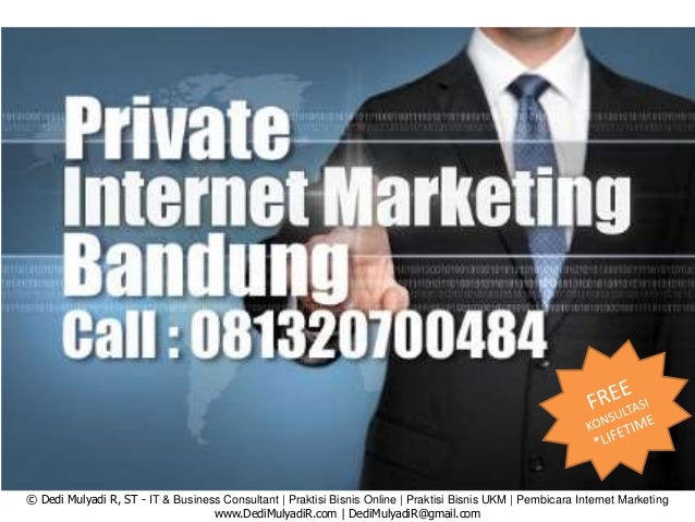 081320700484 Belajar Internet Marketing Bandung Sekolah Internet 081320700484 Belajar Internet Marketing Bandung Sekolah Internet