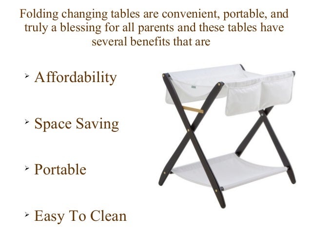 Benefits Of A Folding Baby Changing Table