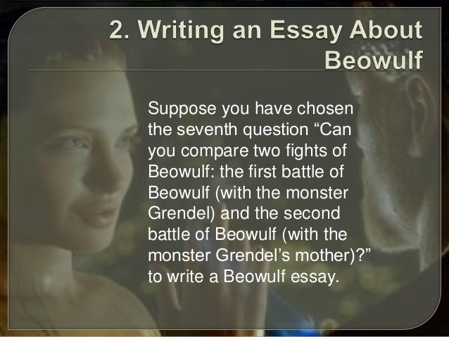 beowulf and grendel compare and contrast essays These essay prompts will help students explore beowulf's main themes and ideas prompts for expository, compare and contrast, and persuasive essays. beowulf and grendel compare and contrast essays These essay prompts will help students explore beowulf's main themes and ideas prompts for expository, compare and contrast, and persuasive essays.