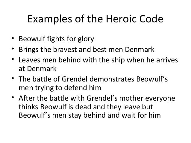 heroic code of beowulf essay heroic code of beowulf essay