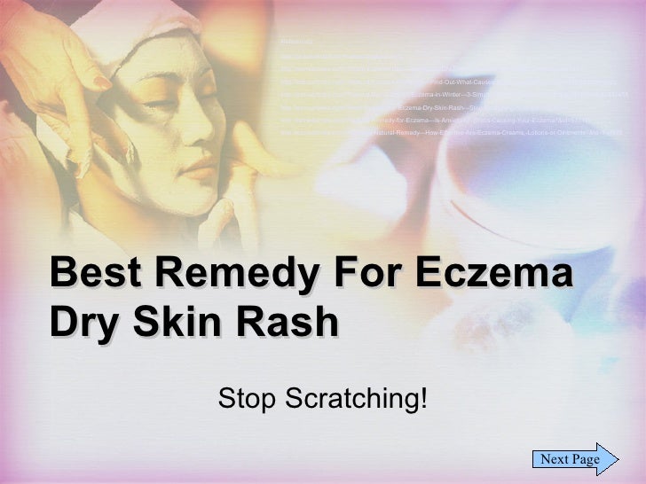keeps scratching best remedy for eczema skin rash stop scratching keeps scratching best remedy for eczema skin rash stop scratching