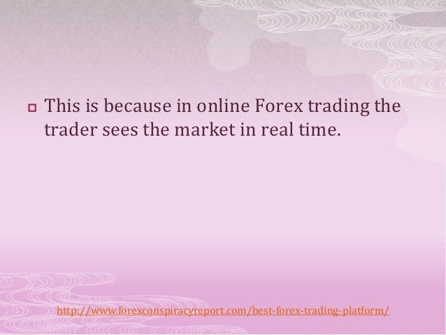 Best online trading platform for forex