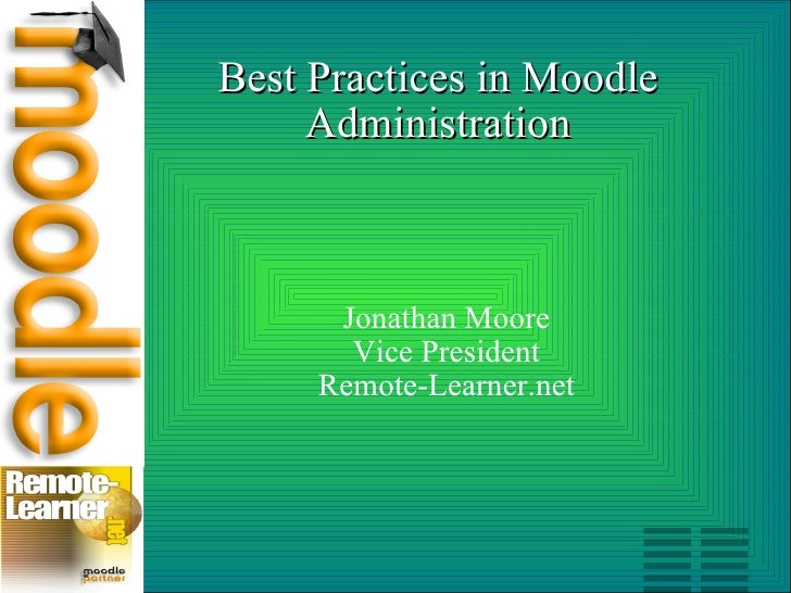 Best Practices In Moodle Administration